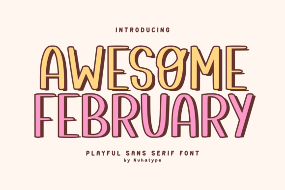 Awesome February: A Warm Sans Serif for Digital Design
