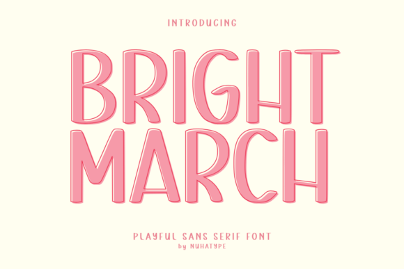 Bright March: A Font That Elevates Branding with Warmth and Clarity