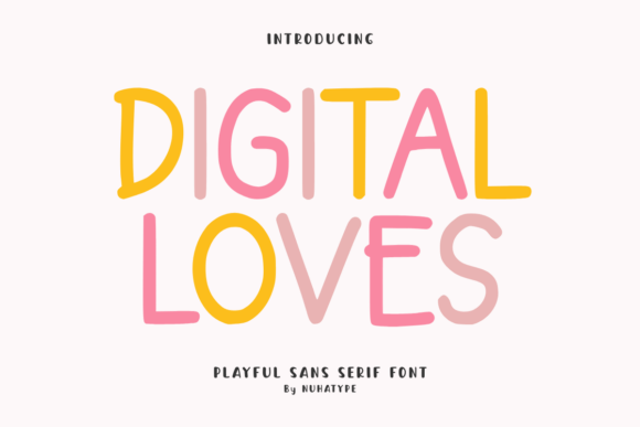Digital Loves: A Font for Warmth and Readability