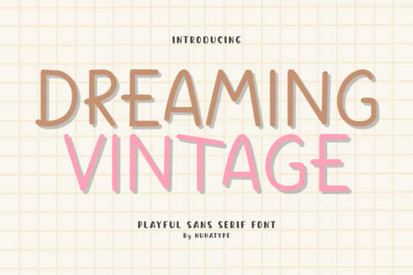 Dreaming Vintage Font: A Warm Handwritten Touch for Editorial Design