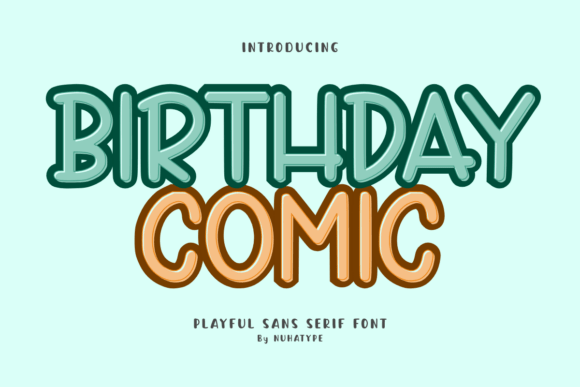 Font Choice That Speaks Volumes: Birthday Comic in Action