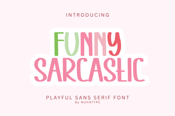Font Choice That Speaks Volumes: How Funny Sarcastic Elevates Campaigns