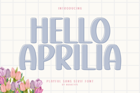 Hello Aprilia: A Warm Sans Serif Font for Editorial Design