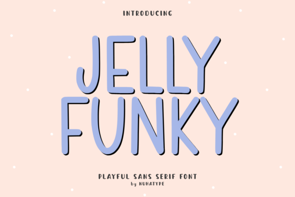 Jelly Funky: The Font That Elevates Your Brand