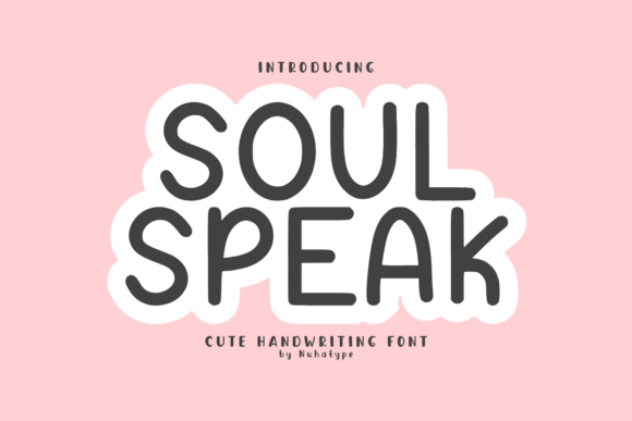 Soul Speak: A Font for Warmth and Connection