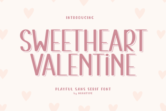 Sweetheart Valentine: A Font for Heartfelt Campaigns