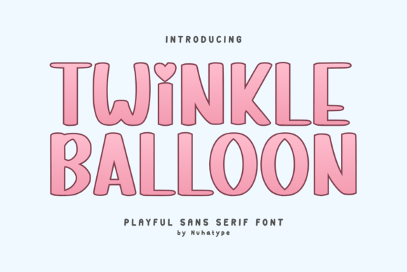 Twinkle Balloon: A Soft Sans Serif for Editorial Warmth