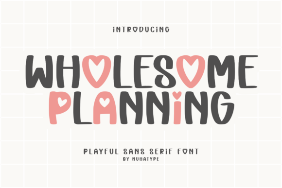 Wholesome Planning: A Font That Brings Warmth to Your Brand